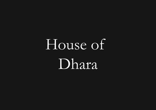 House of Dhara